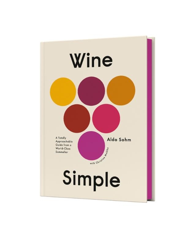 Wine Simple: Perfect Pairings