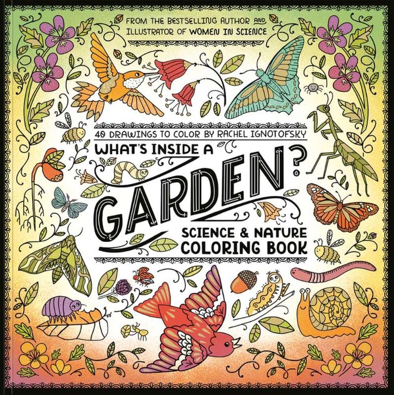 What's Inside a Garden?: Science and Nature Coloring Book