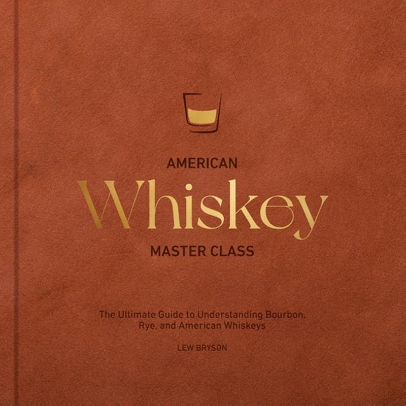 American Whiskey Master Class