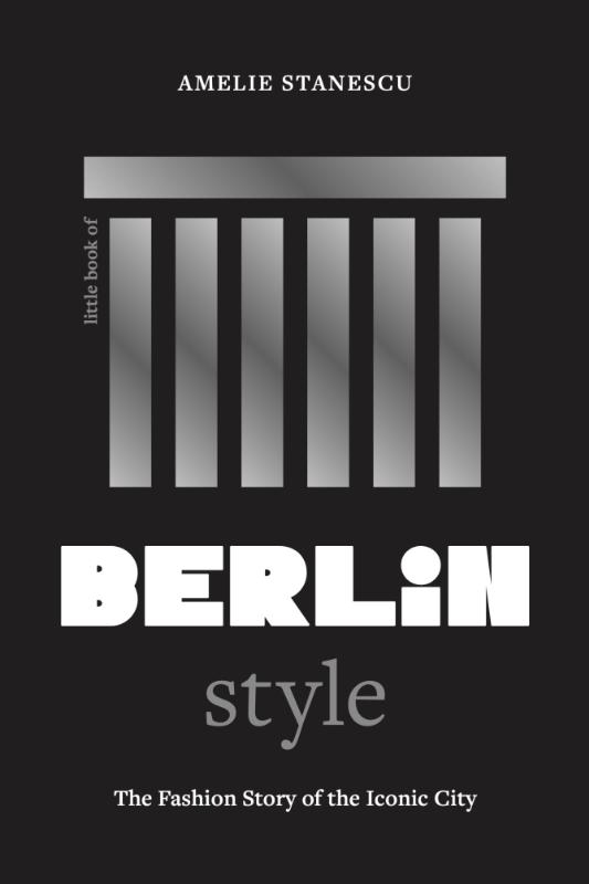 Little Book of Berlin Style