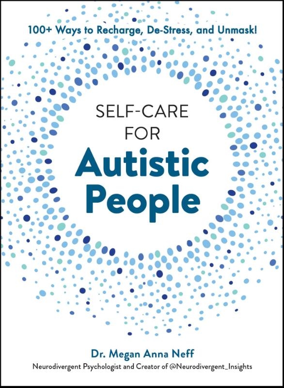 Self-Care for Autistic People