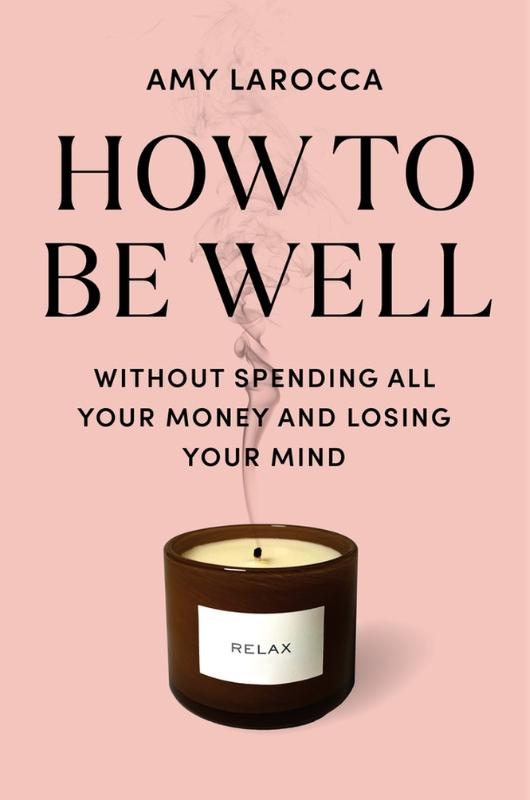 How to Be Well