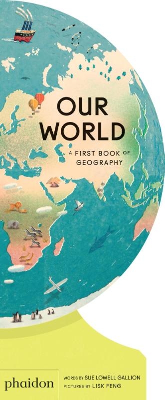 Our World, A First Book of Geography