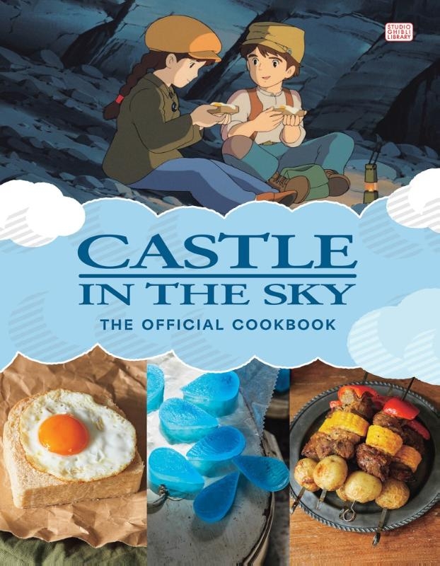 Castle in the Sky: The Official Cookbook