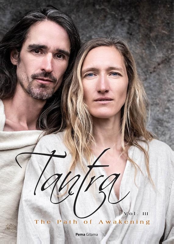 Tantra Vol III, The Path of Awakening