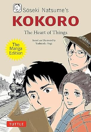 Soseki Natsume's Kokoro: The Manga Edition