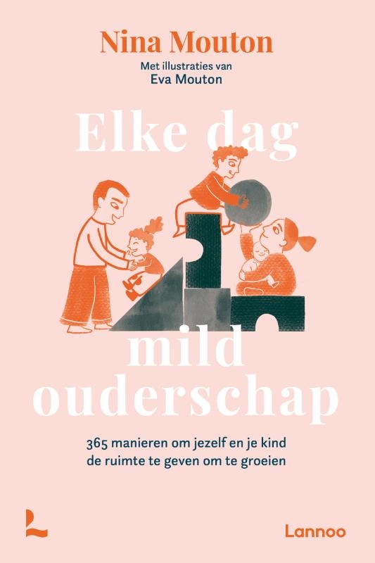 Elke dag mild ouderschap