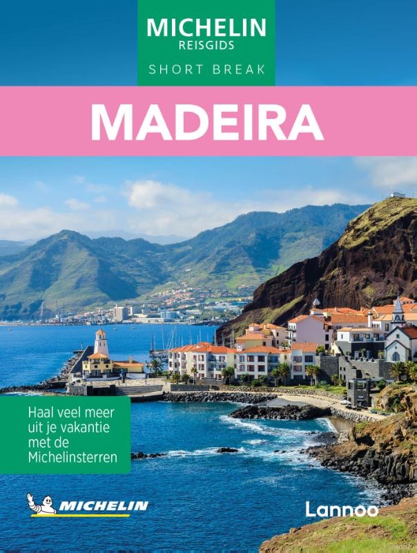 Short Break Madeira