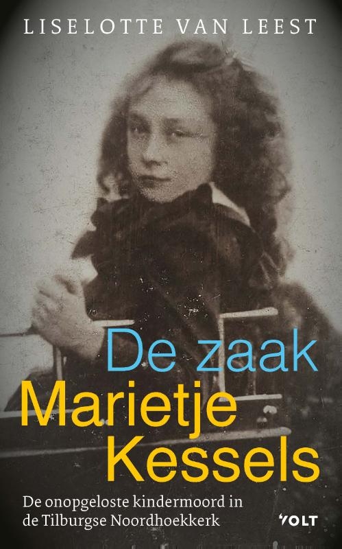 De zaak-Marietje Kessels