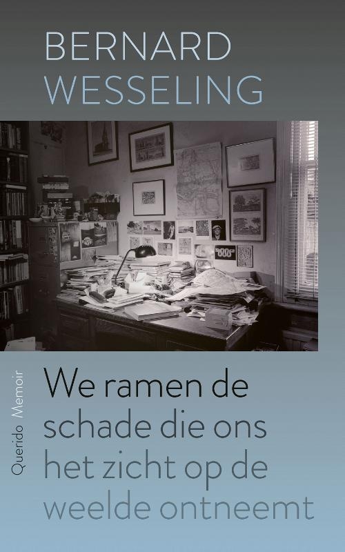 We ramen de schade die ons het zicht op de weelde ontneemt