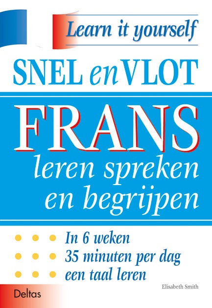 Snel en vlot Frans leren spreken en begrijpen