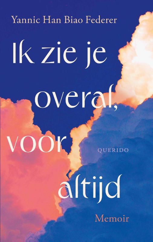 Ik zie je overal, voor altijd