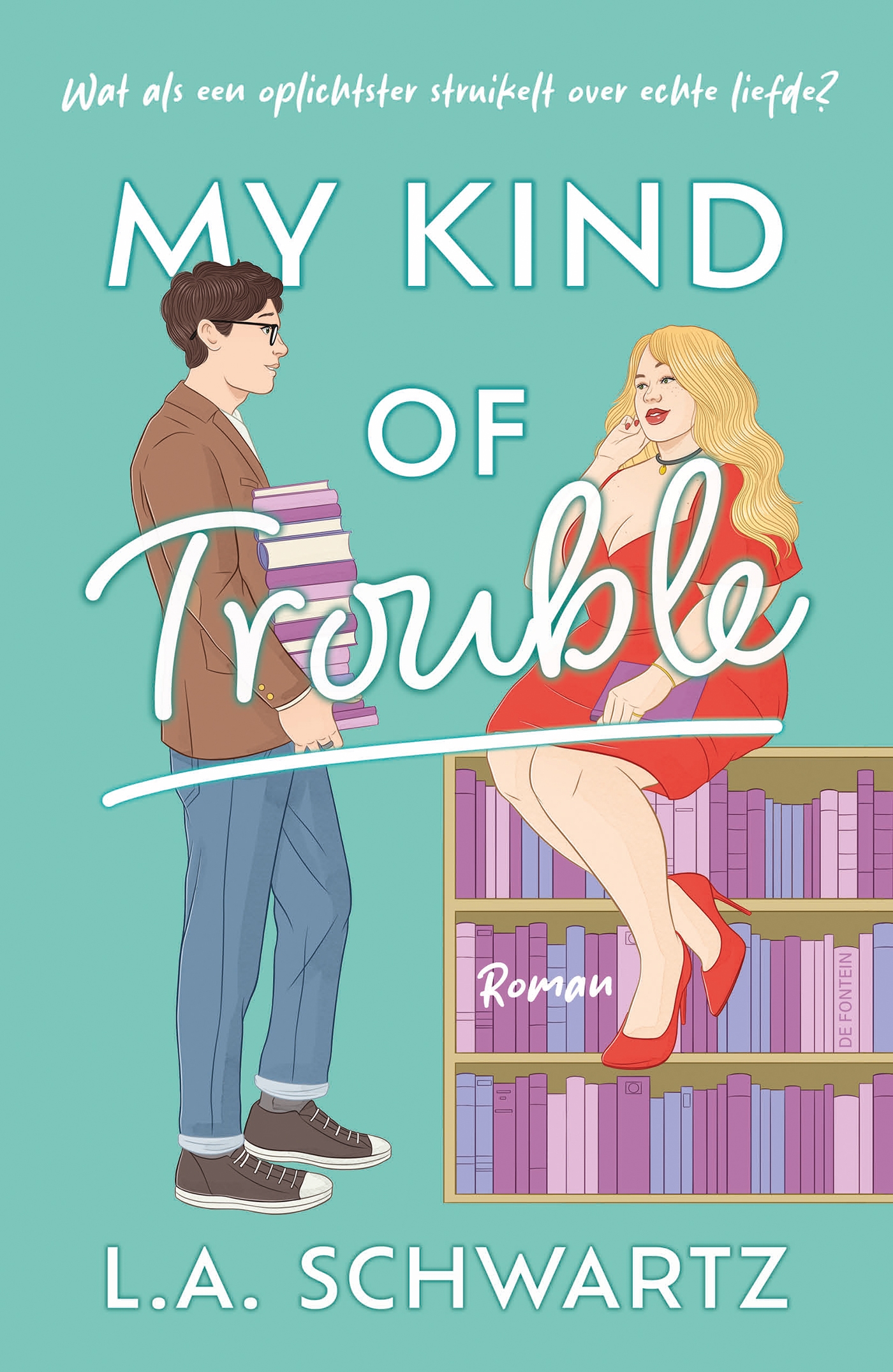 My Kind of Trouble