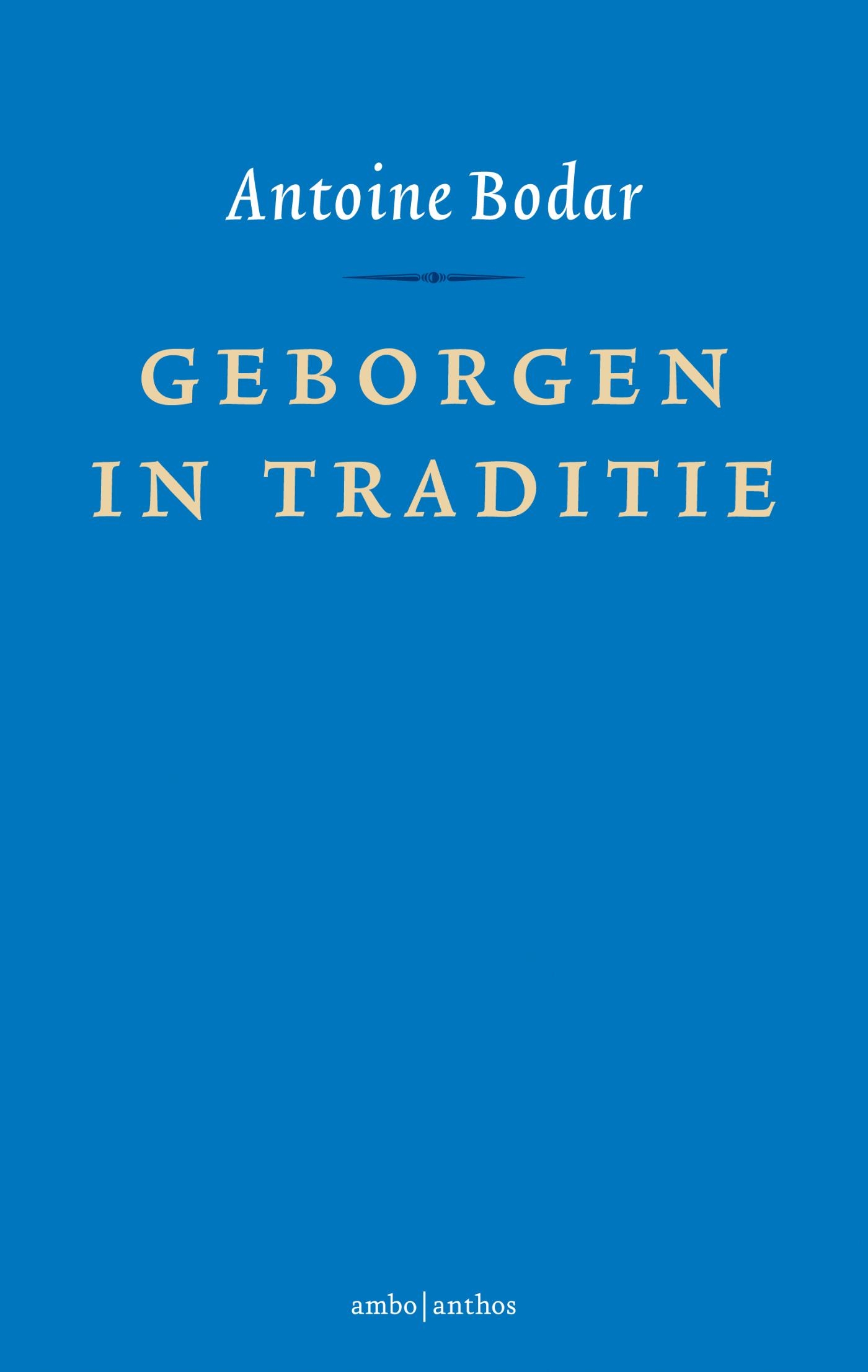 Geborgen in traditie