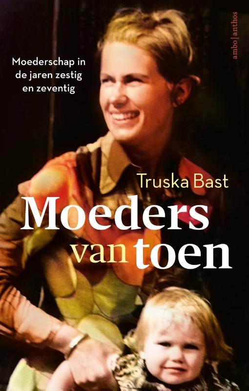 Moeders van toen