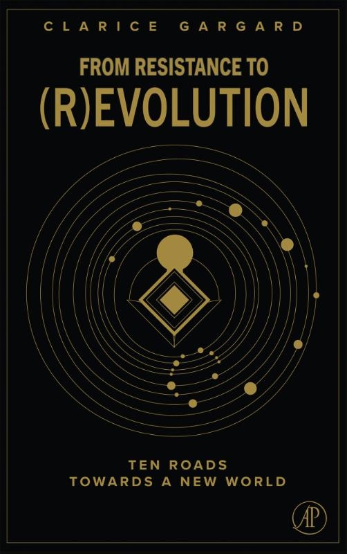 From Resistance to (R)evolution