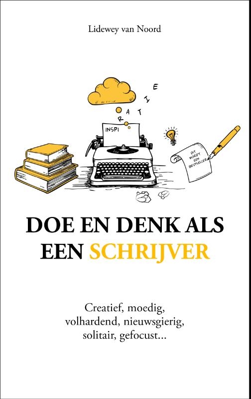 Doe en denk als een schrijver