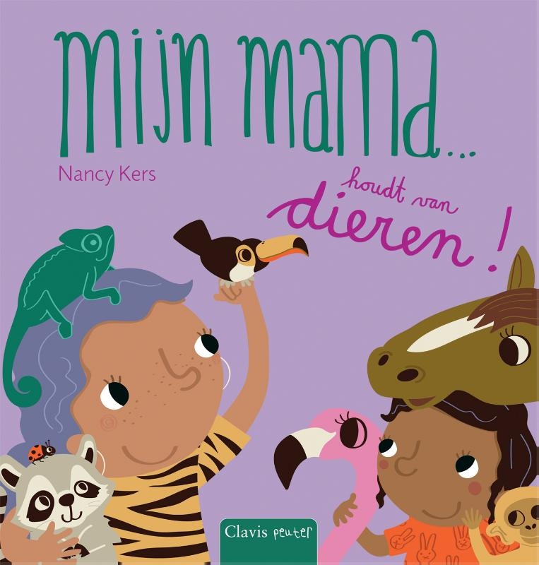 Mijn mama ... houdt van dieren!