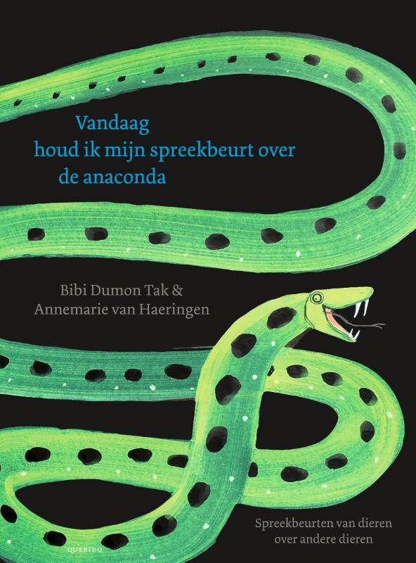 Vandaag houd ik mijn spreekbeurt over de anaconda