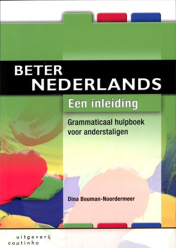 Een inleiding Beter Nederlands