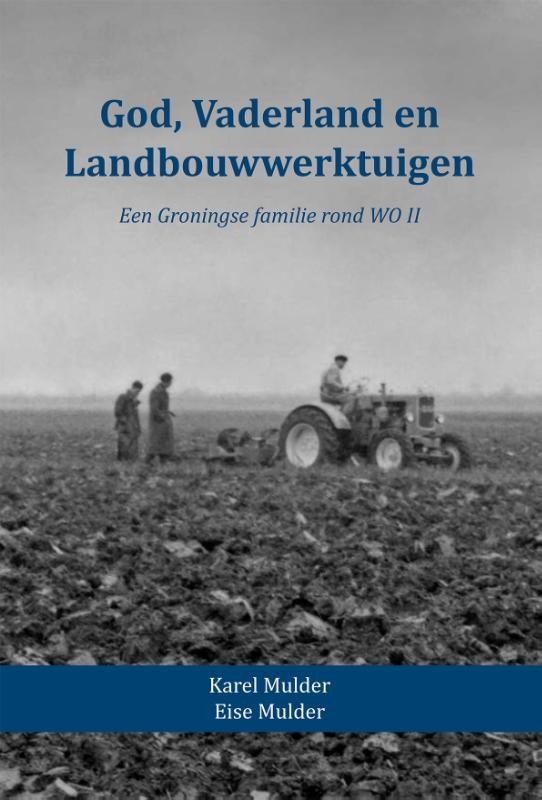 God, Vaderland en Landbouwwerktuigen