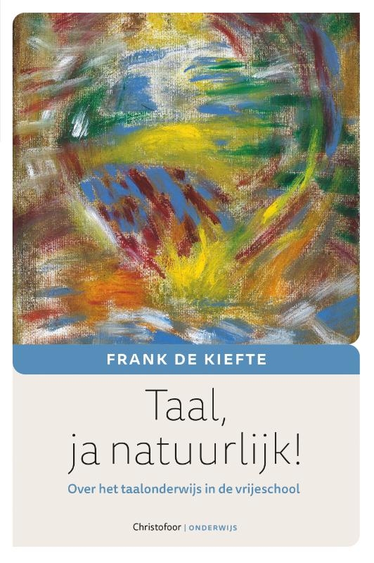 Taal, ja natuurlijk!