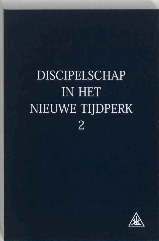 Discipelschap in het nieuwe tijdperk 2