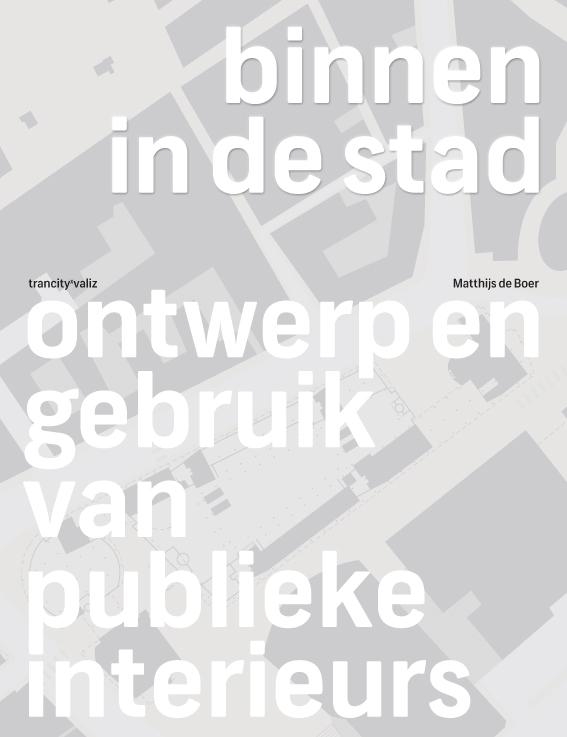 Binnen in de stad