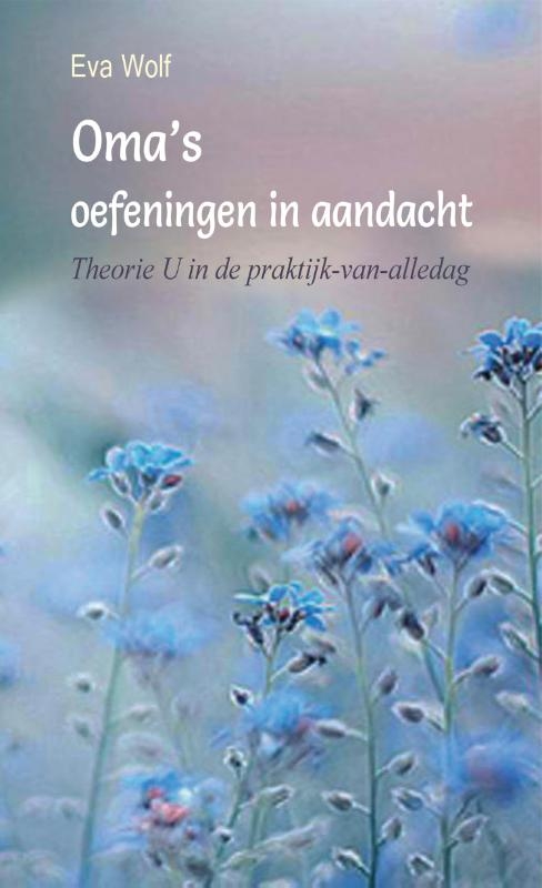 Oma's oefeningen in aandacht