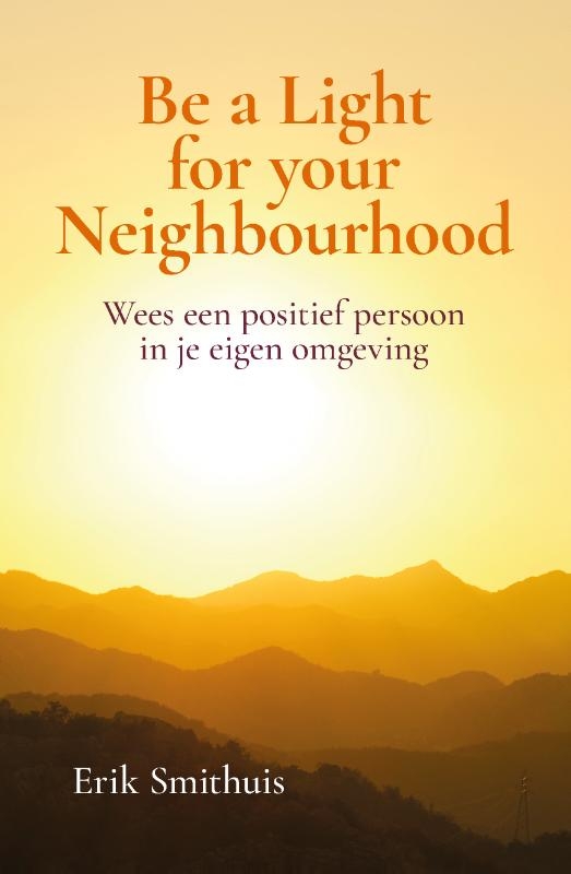 Be a Light for your Neighbourhood
