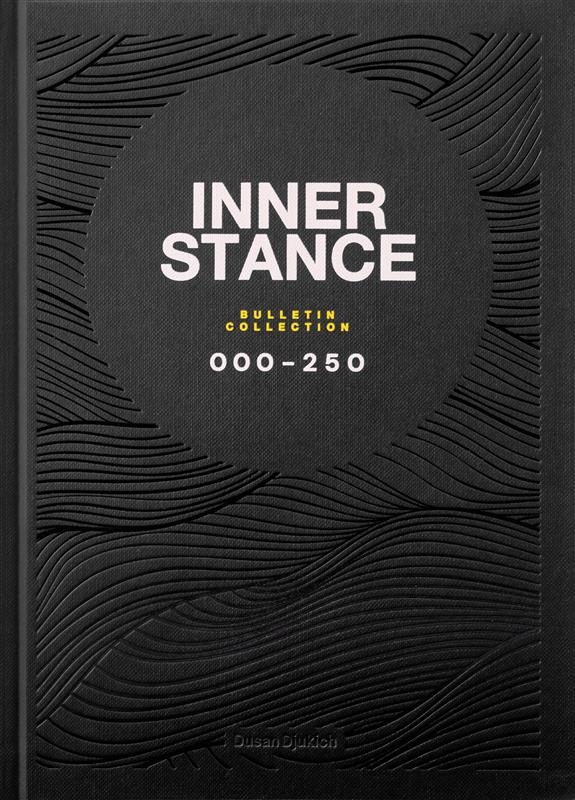 Inner Stance Bulletin Collection 000-250
