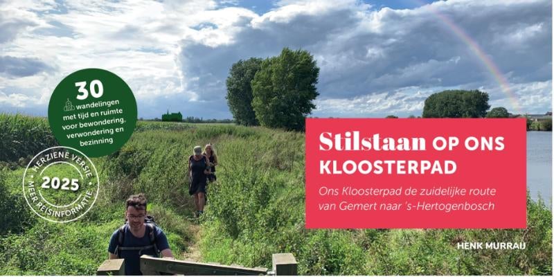 Stilstaan op ons Kloosterpad