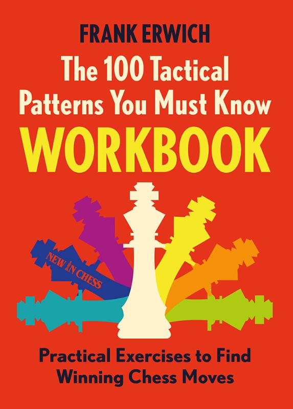 100 Tactical Patterns You Must Know Workbook