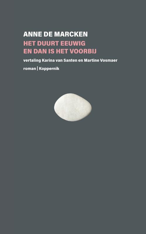 Het duurt eeuwig en dan is het voorbij