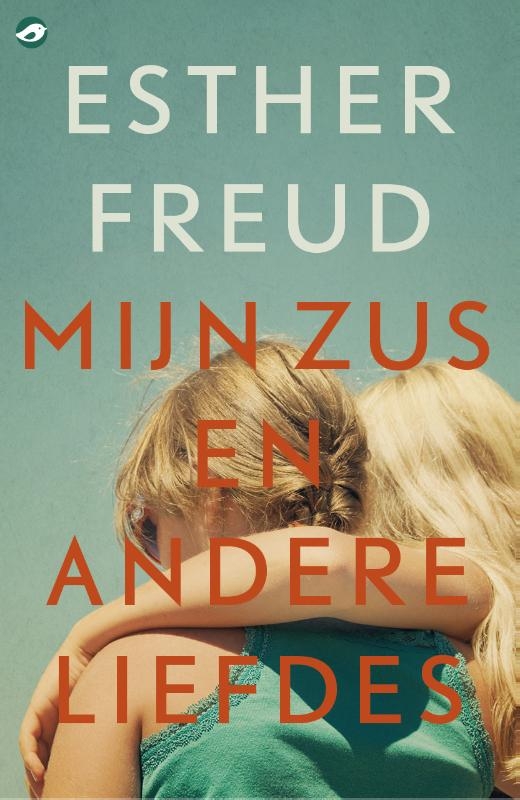 Mijn zus en andere liefdes