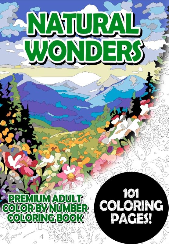 Natural Wonders - Premium Adult Color By Number Coloring Book