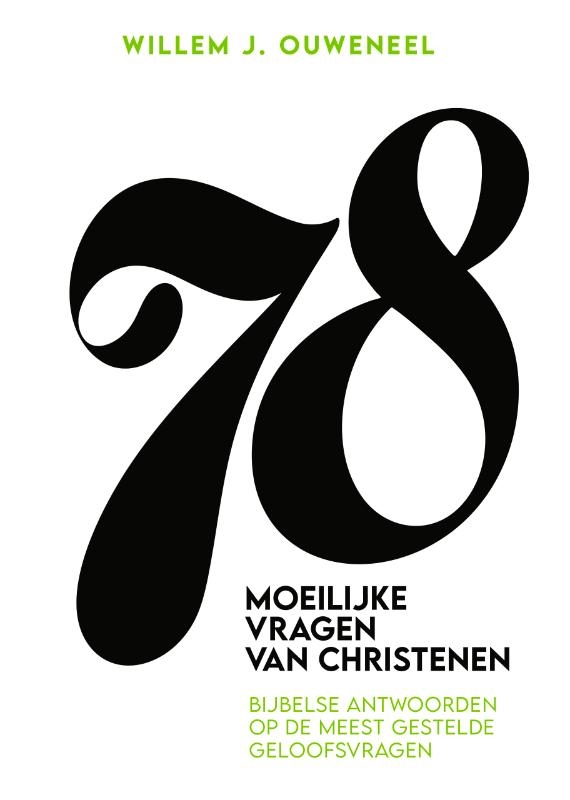 78 Moeilijke vragen van christenen