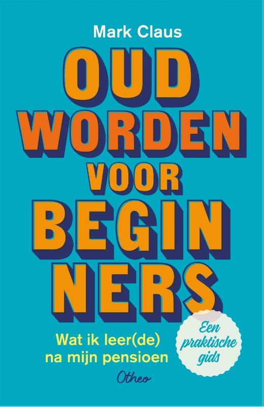Oud worden voor beginners