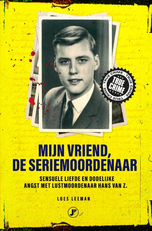 Mijn vriend de seriemoordenaar