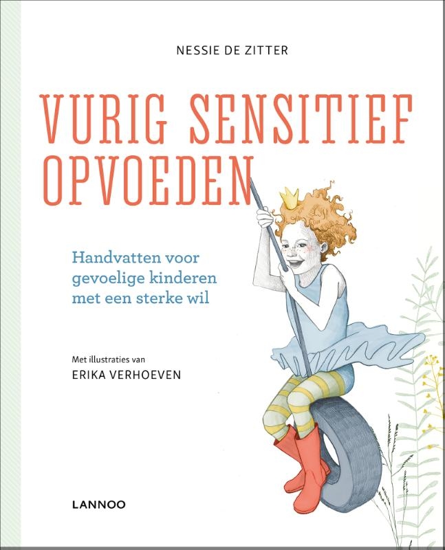 Vurig sensitief opvoeden