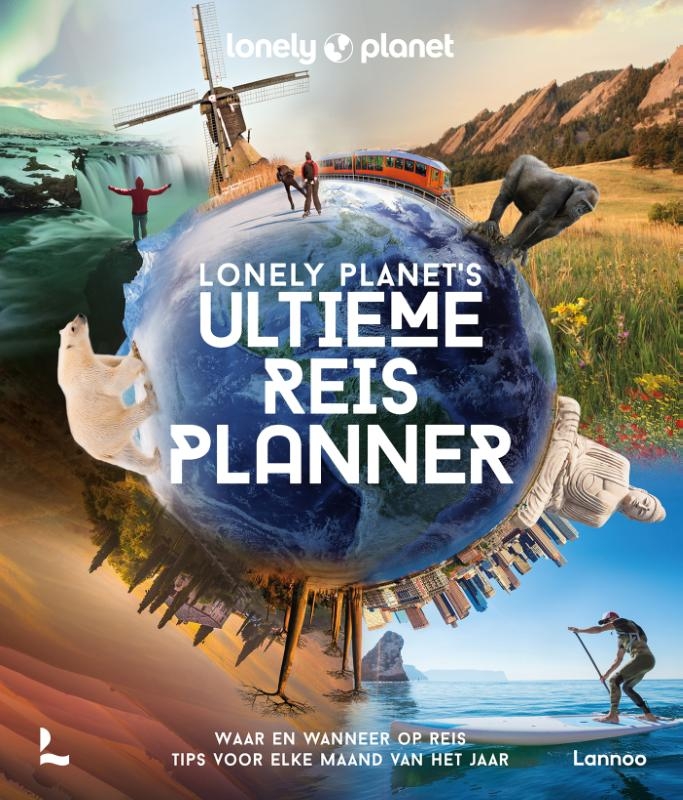 Lonely Planet’s Ultieme Reisplanner