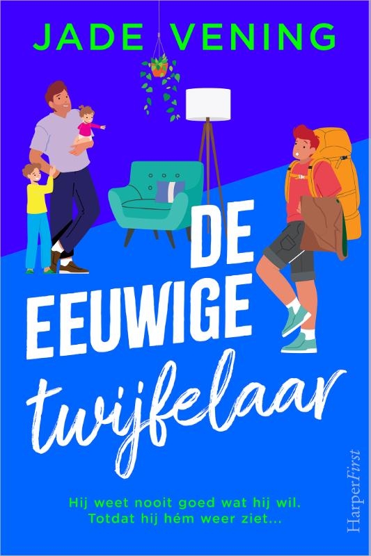 De eeuwige twijfelaar