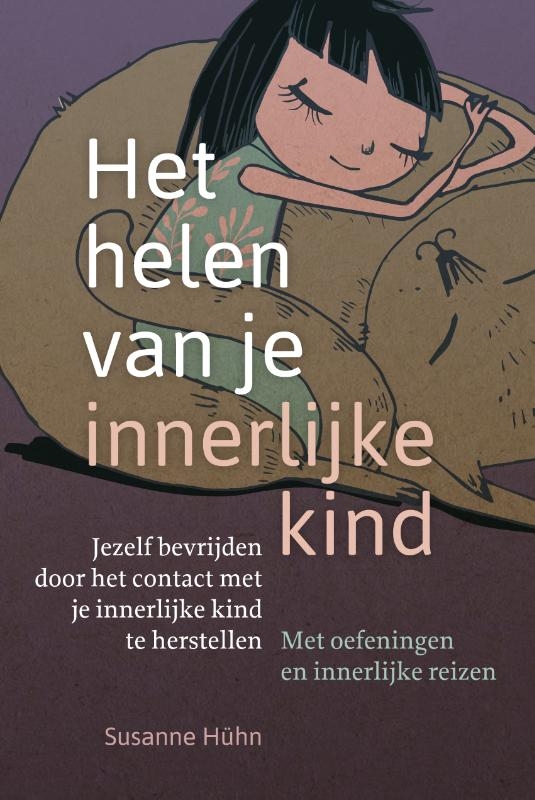 Het helen van je innerlijke kind