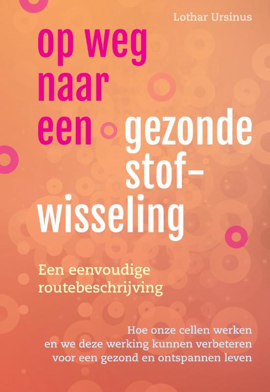 Op weg naar een gezonde stofwisseling