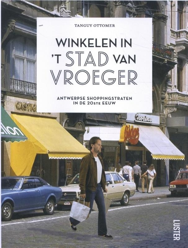 Winkelen in 't stad van vroeger
