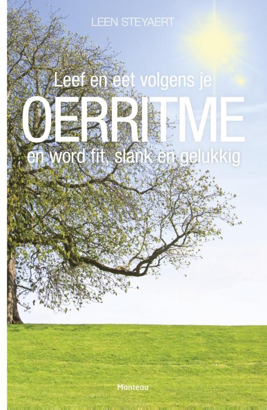 Leef en eet volgens je Oerritme en word fit, slank en gelukkig