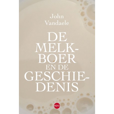 De melkboer en de geschiedenis
