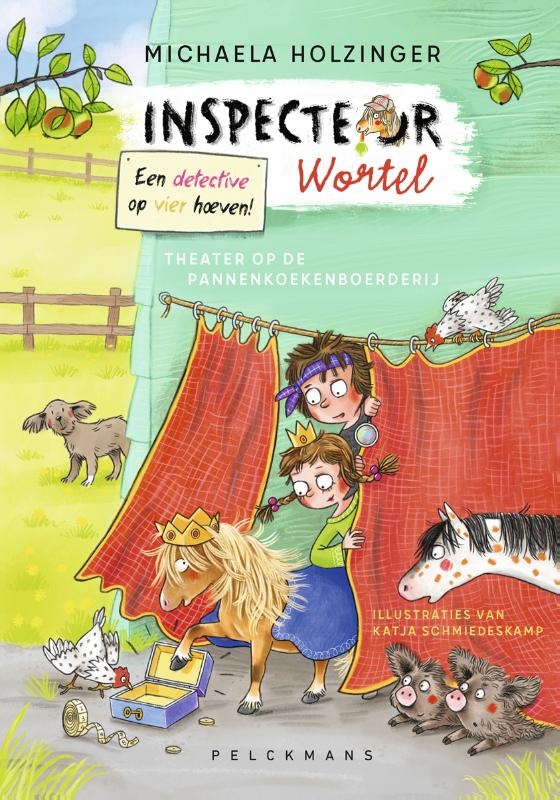 Inspecteur Wortel: Theater op de pannenkoekenboerderij