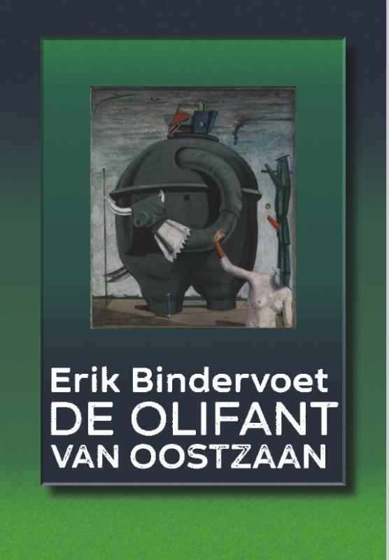 De olifant van Oostzaan