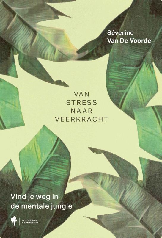 Van stress naar veerkracht